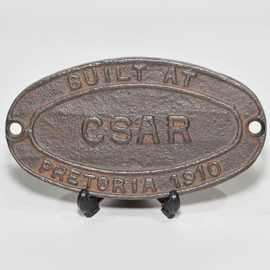 CSAR Builder's Plate — "Built at CSAR, Pretoria, 1910," Pre-Union Railway History