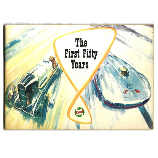 Castrol "The First 50 Years" Booklet — Vintage Company History